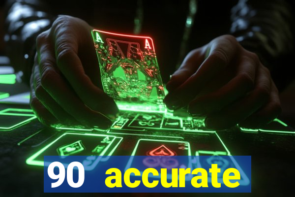 90 accurate football predictions